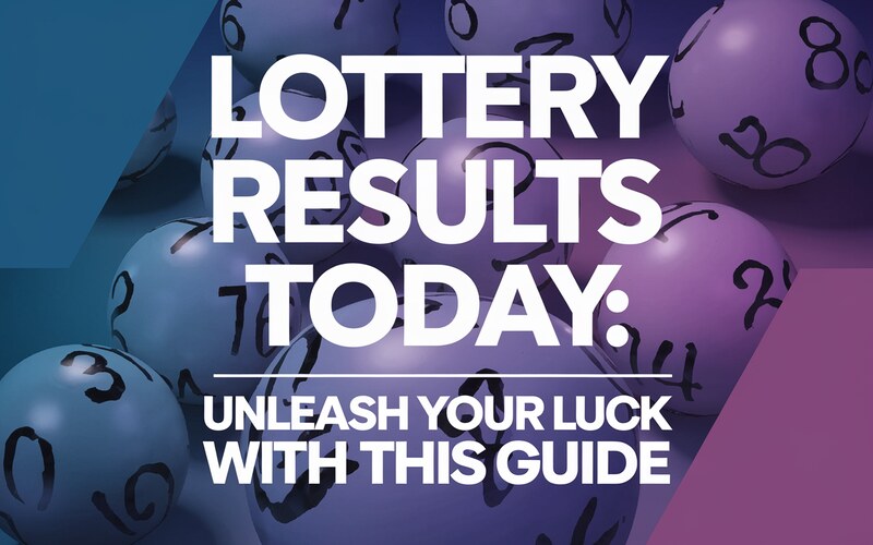 Lottery Results Today